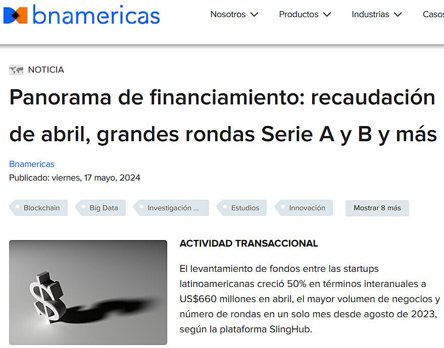 Panorama de financiamiento: recaudacin de abril, grandes rondas Serie A y B y ms